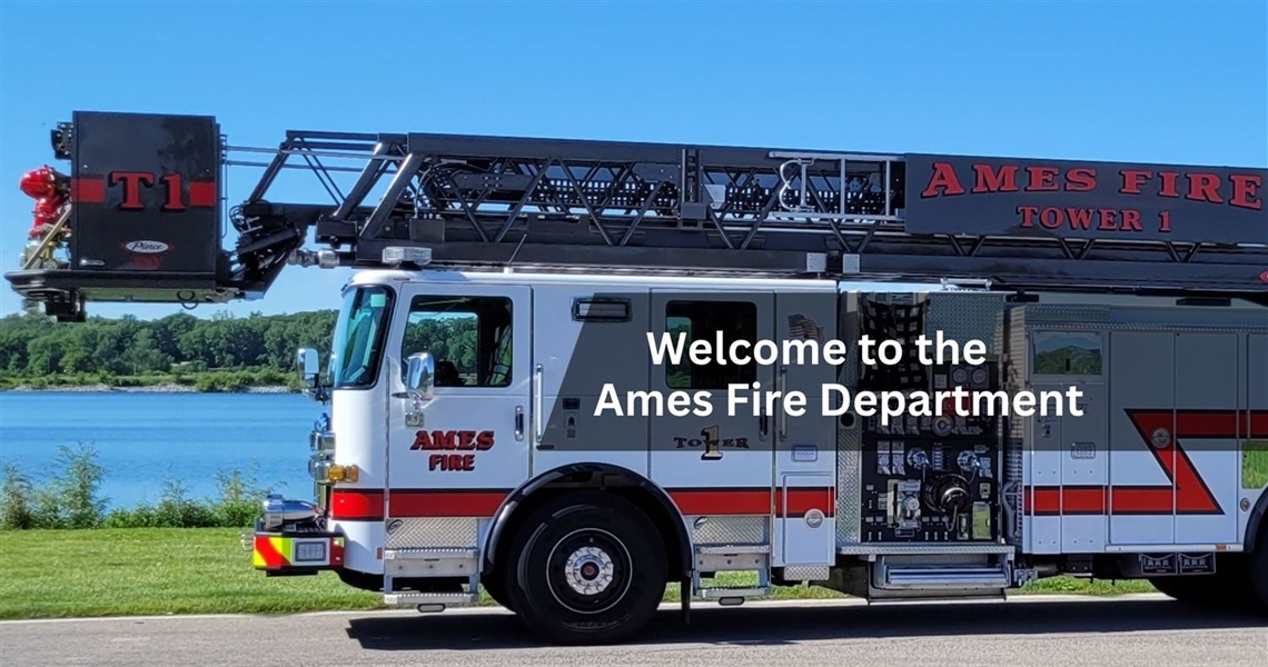 Welcome to the Ames Fire Department with Tower 1 at Ada Hayden Heritage Park