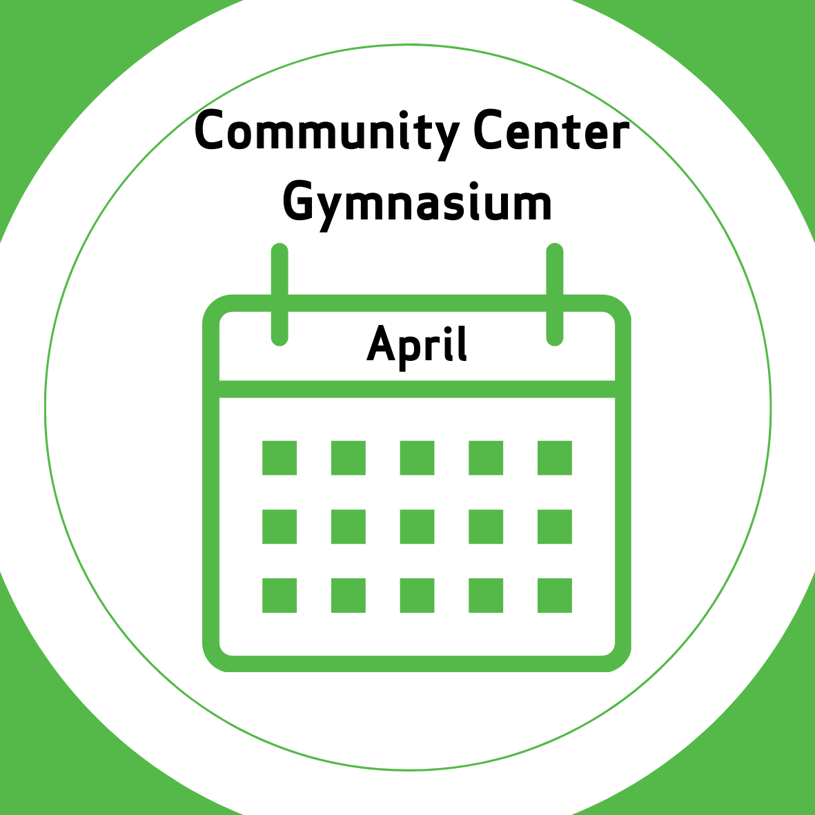 Community Center Gymnasium April Calendar