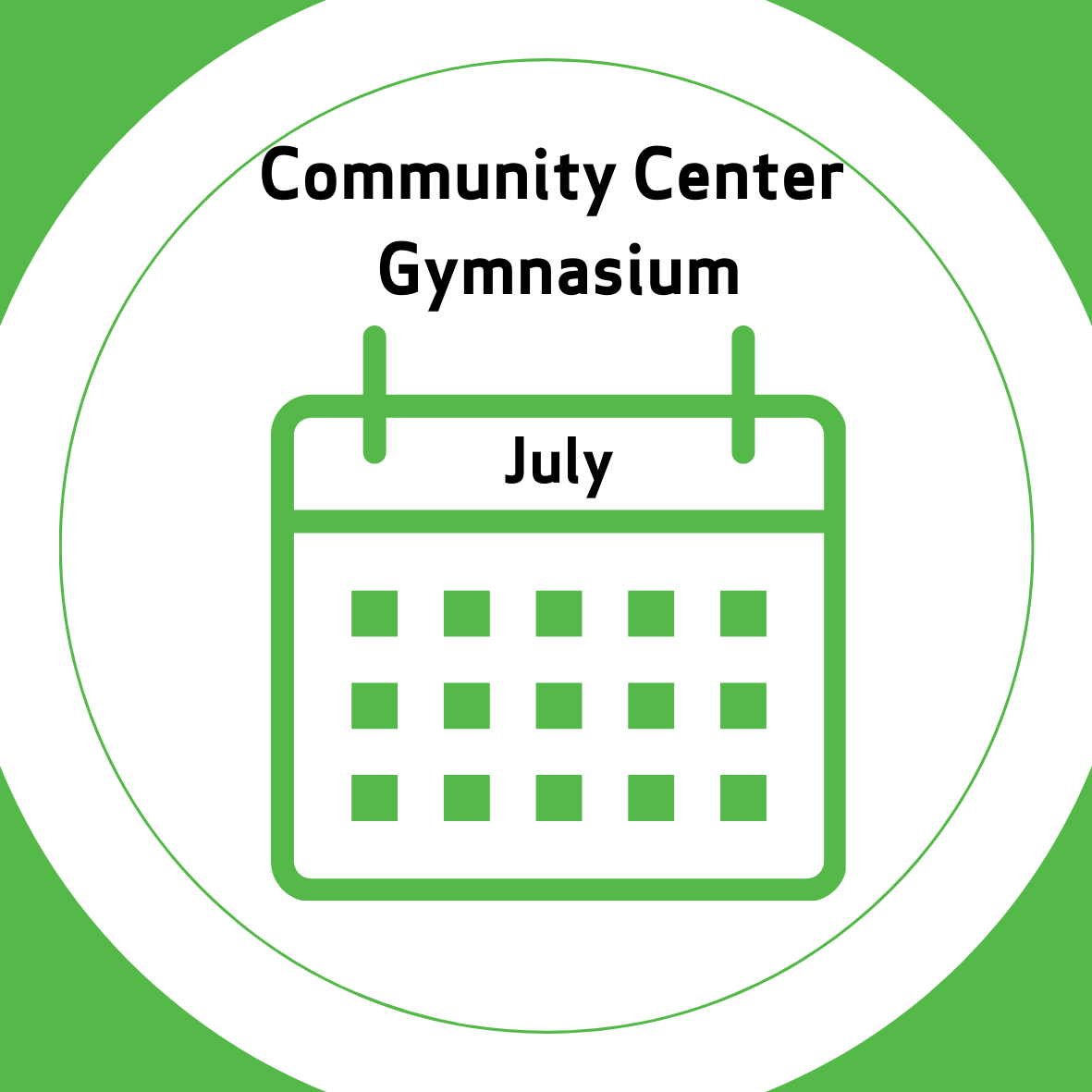 July Community Center Gymnasium Calendar