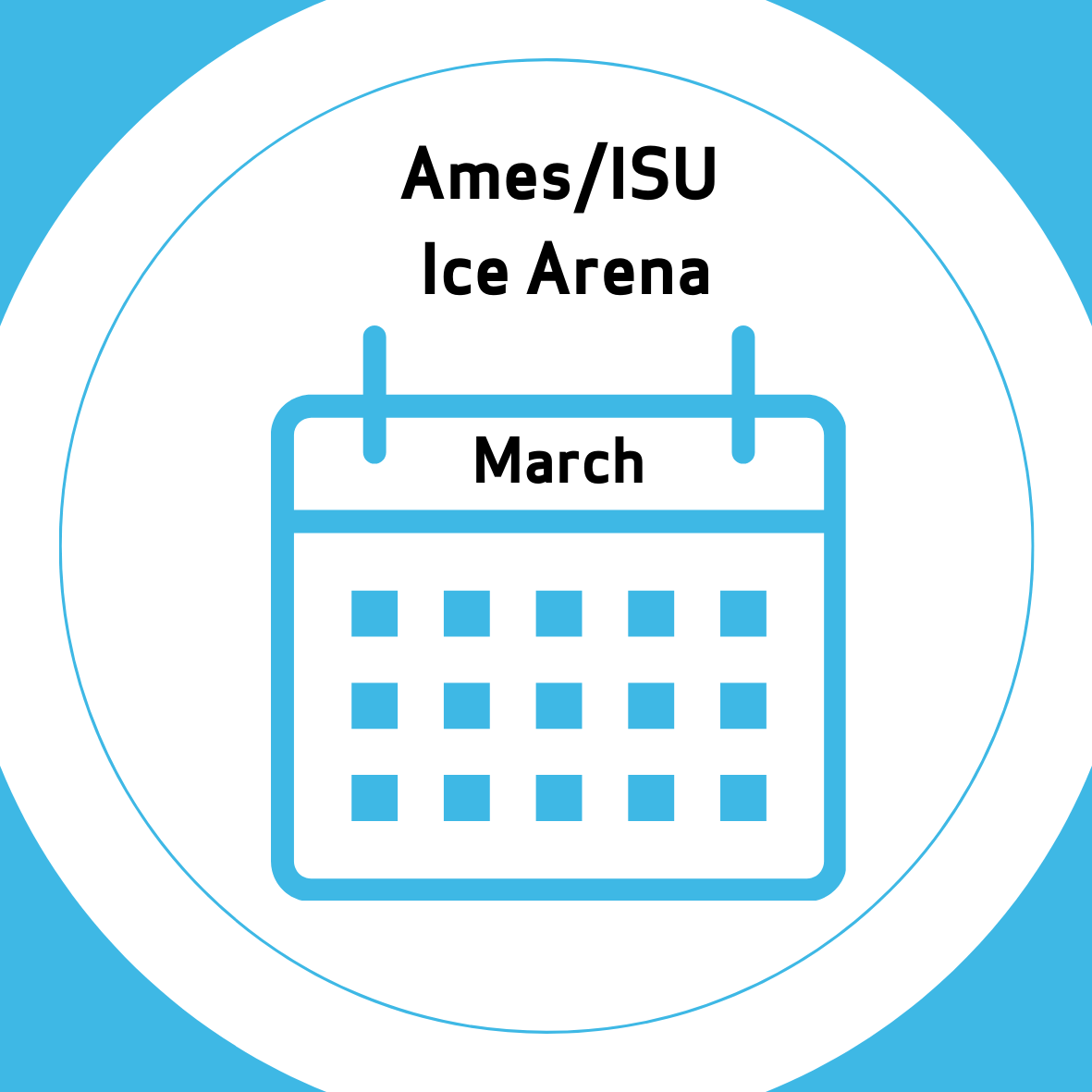 Ice Arena March Calendar